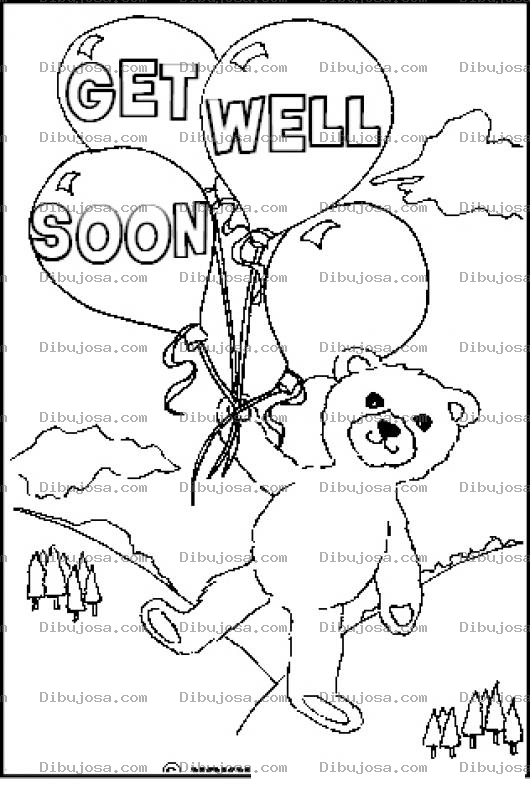Dibujo para colorear Tarjeta Para Un Enfermo Dibujo De Un Oso Con Un Mensaje En Ingles Que Dice Recuperate Pronto Para Pintar Y Colorear Recuperatepronto