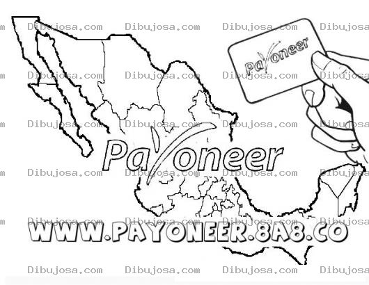 Dibujo para colorear Payoneer Mexico Recibe Gratis En Mexico Una Tarjeta De Debito Para Retirar Dinero De Paypal En Mexico Abriendo Gratis Tu Cuenta Bancaria En Estados Unidos Abre Tu Cuenta Ya En Www.payoneer.8a8.co Dibujo De Payoneermexico